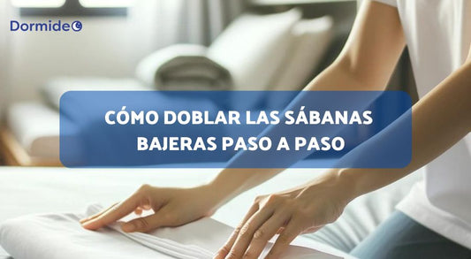 cómo doblar las sábanas bajeras