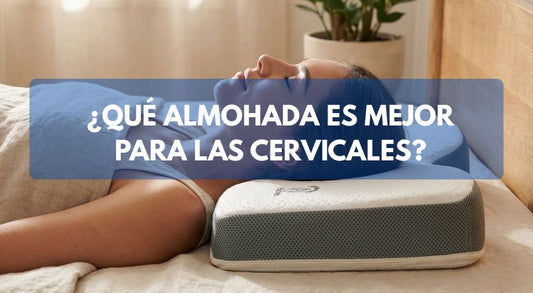 ¿Qué almohada es mejor para las cervicales?