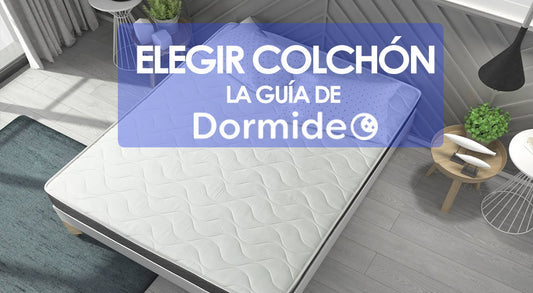 Cómo elegir el Colchón adecuado para ti